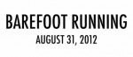 Barefoot Running – The MOVIE